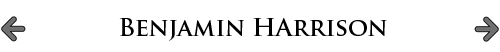 Benjamin Harrison with Ham