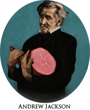 Andrew Jackson with Ham