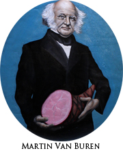 Martin Van Buren with Ham